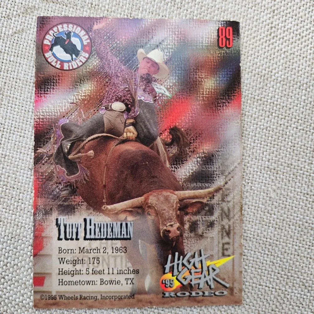 Wheels High Gear Rodeo Trading Card Tuff Hedeman 89 Signed Autograph 2000 PBR